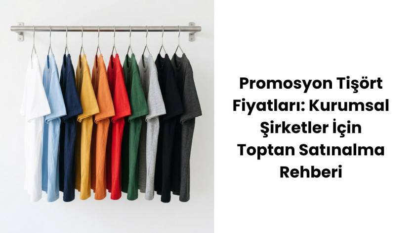promosyon tişört fiyatları